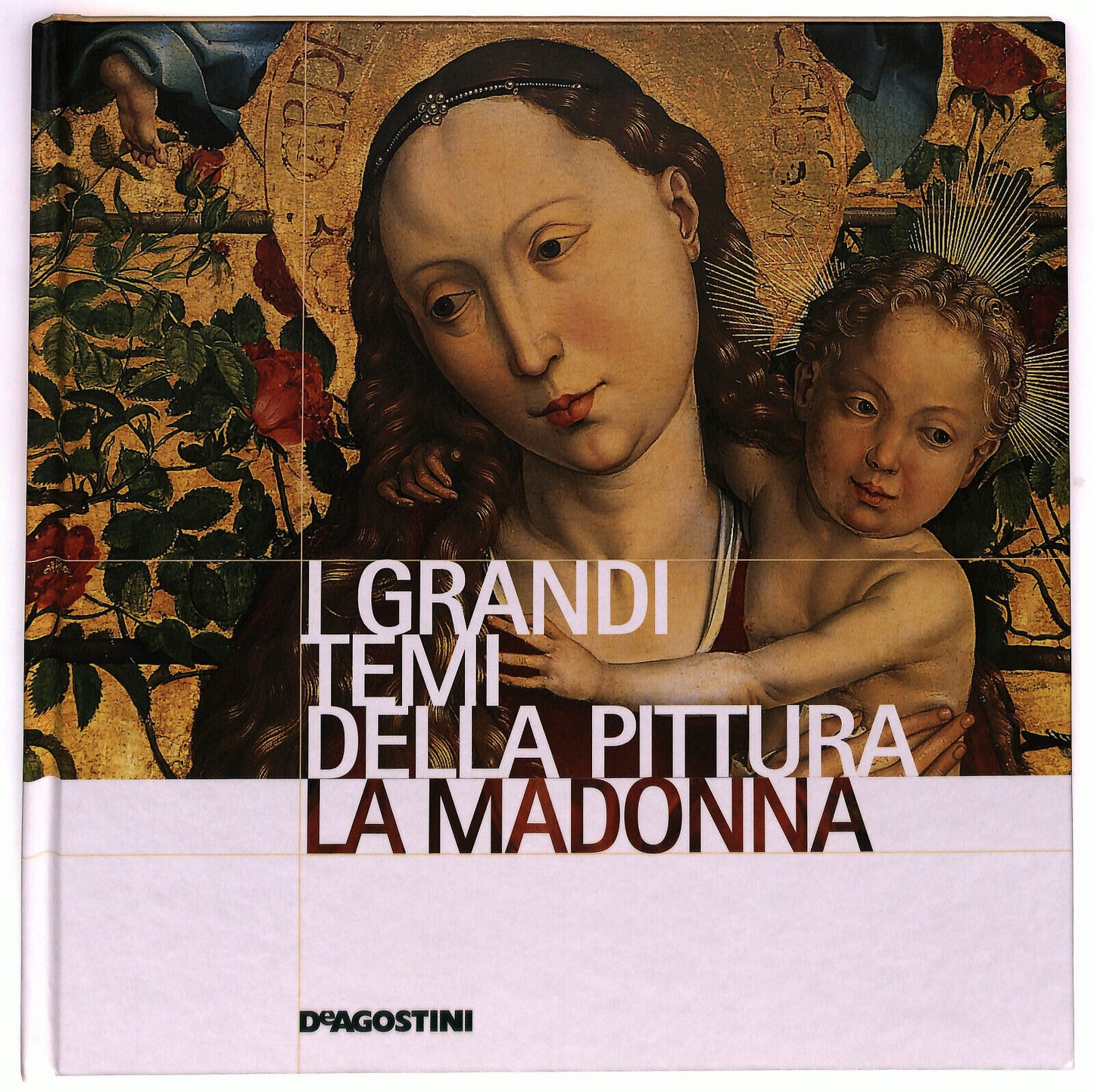 EBOND I Grandi Temi Della Pittura N. 13 La Madonna Libro LI035945