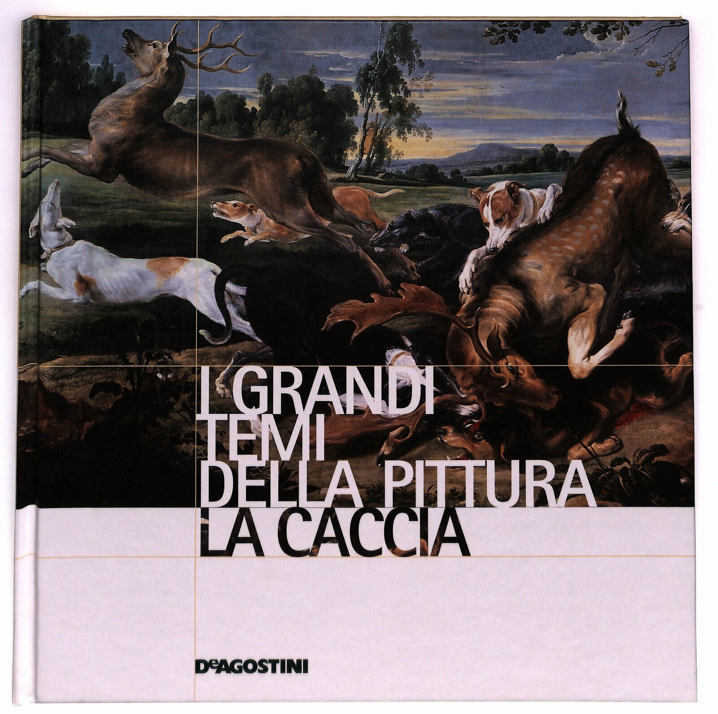 EBOND I Grandi Temi Della Pittura N. 14 La Caccia Libro LI035951