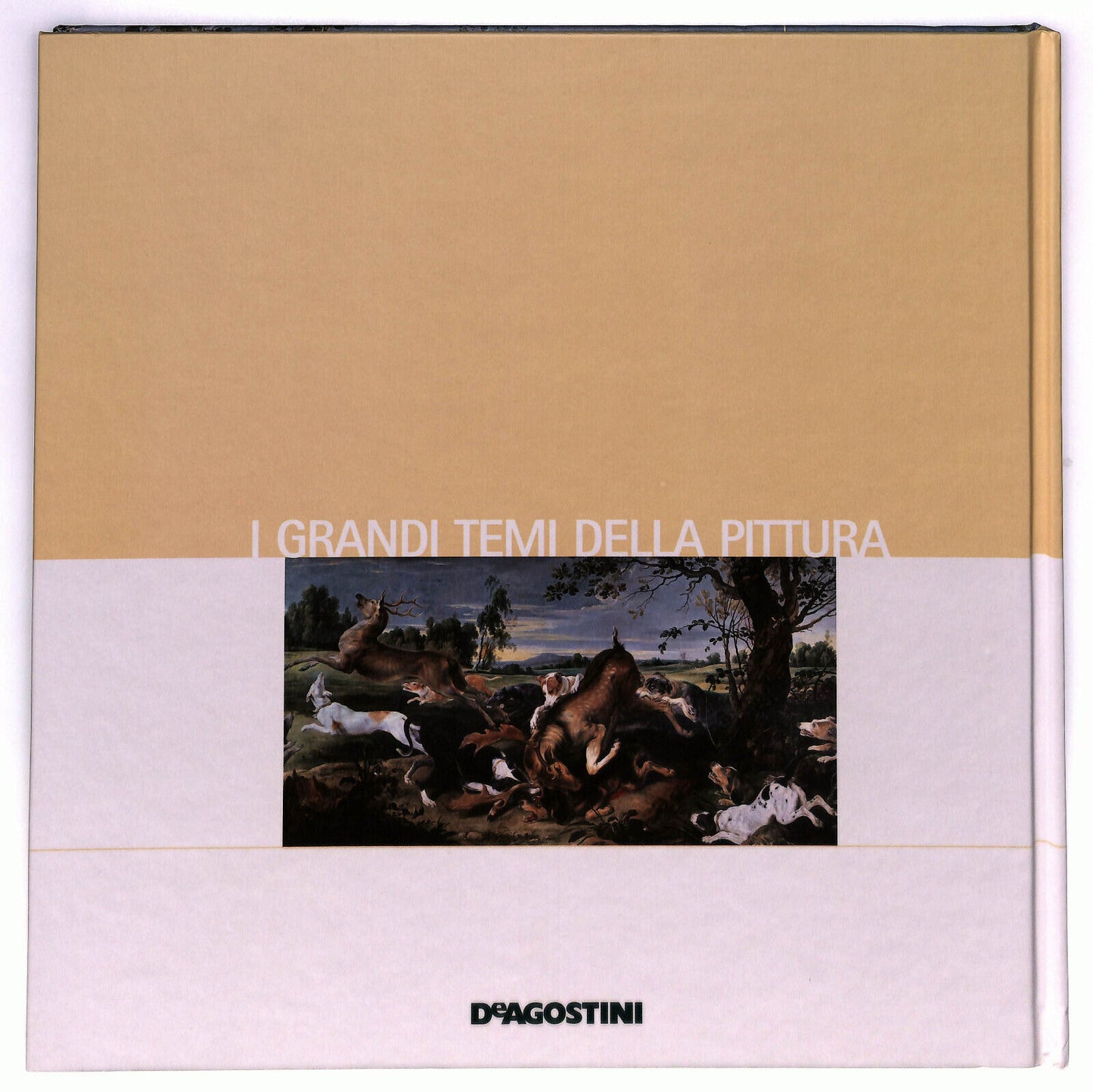 EBOND I Grandi Temi Della Pittura N. 14 La Caccia Libro LI035951