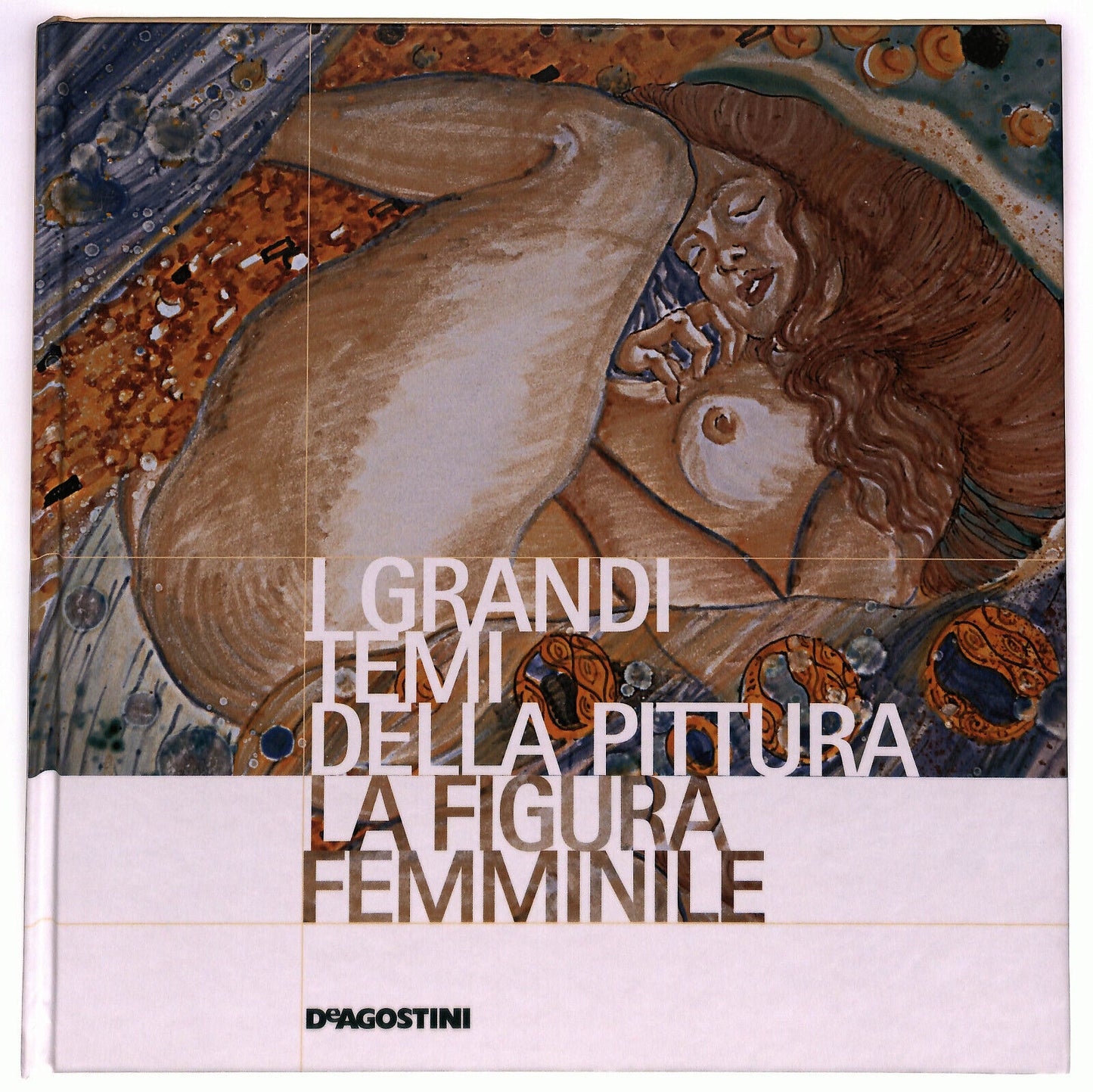 EBOND I Grandi Temi Della Pittura N. 19 La Figura Femminile Libro LI035959