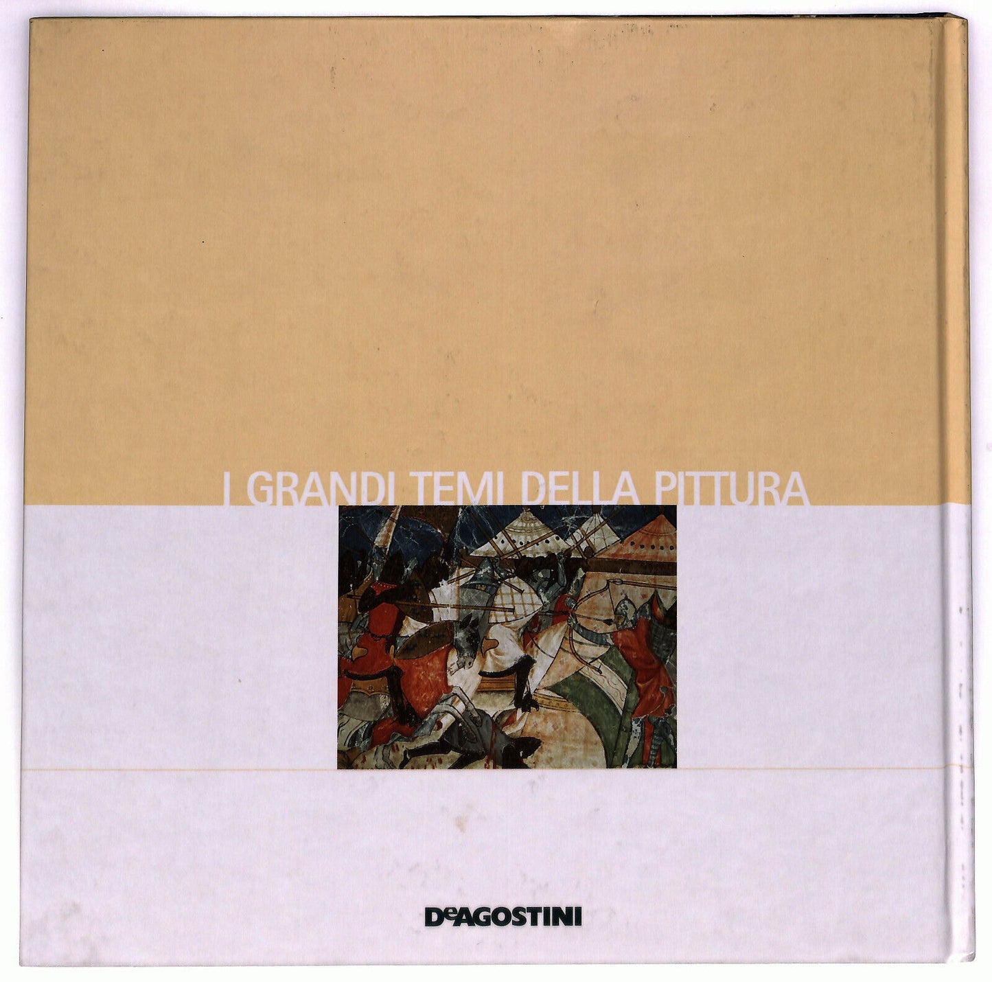 EBOND I Grandi Temi Della Pittura N. 35 Le Battaglie Libro LI035964