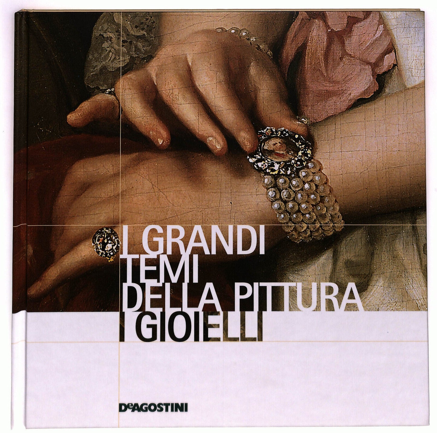 EBOND I Grandi Temi Della Pittura N. 34 I Gioielli Libro LI035965