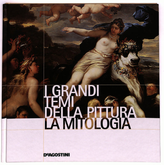 EBOND I Grandi Temi Della Pittura N. 8 La Mitologia Libro LI035966