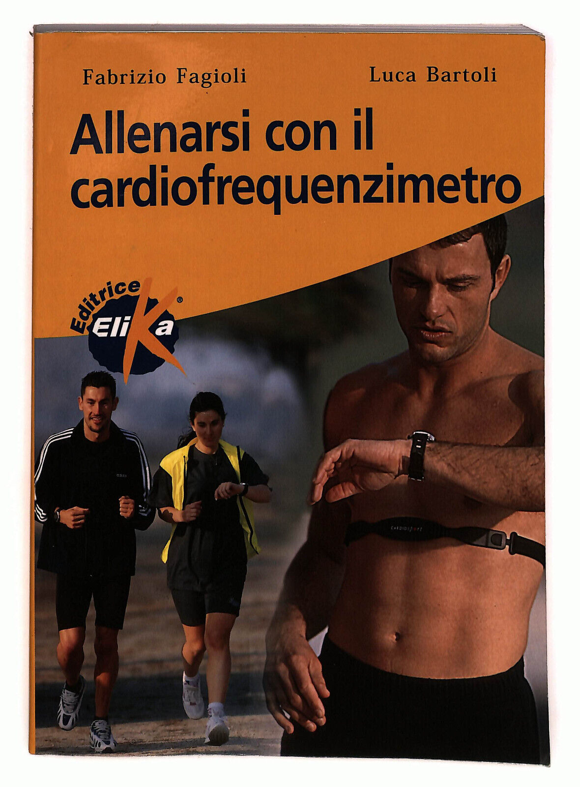 EBOND Allenarsi Con Il Cardiofrequenzimetro Libro LI035988
