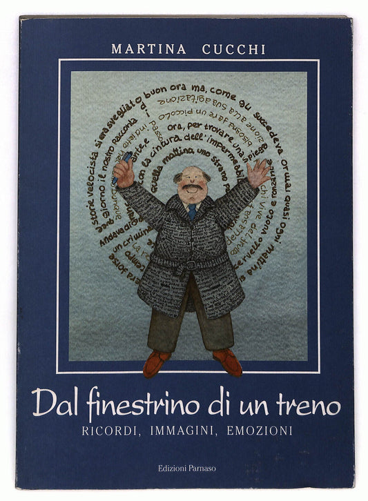 EBOND Dal Finestrino Di Un Treno Di Martina Cucchi Libro LI036007