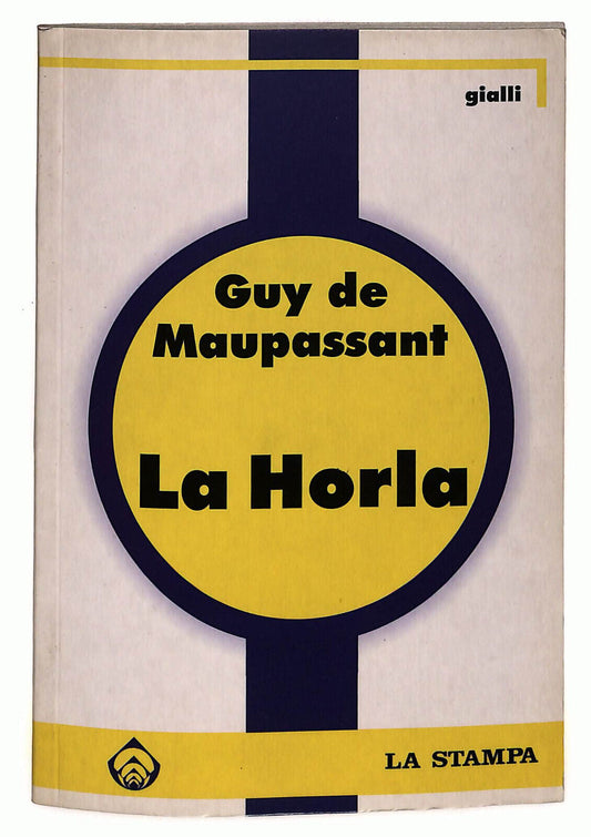 EBOND La Horla Di Guy De Maupassant Libro LI036020