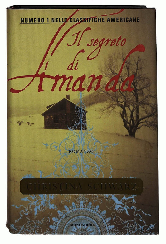 EBOND Il Segreto Di Amanda Schwarz Christina Mondadori 2001 Libro LI036052