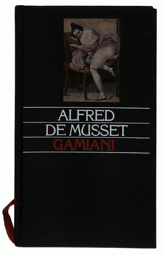 EBOND Gamiani Alfred De Musset 1992 Libro LI036053
