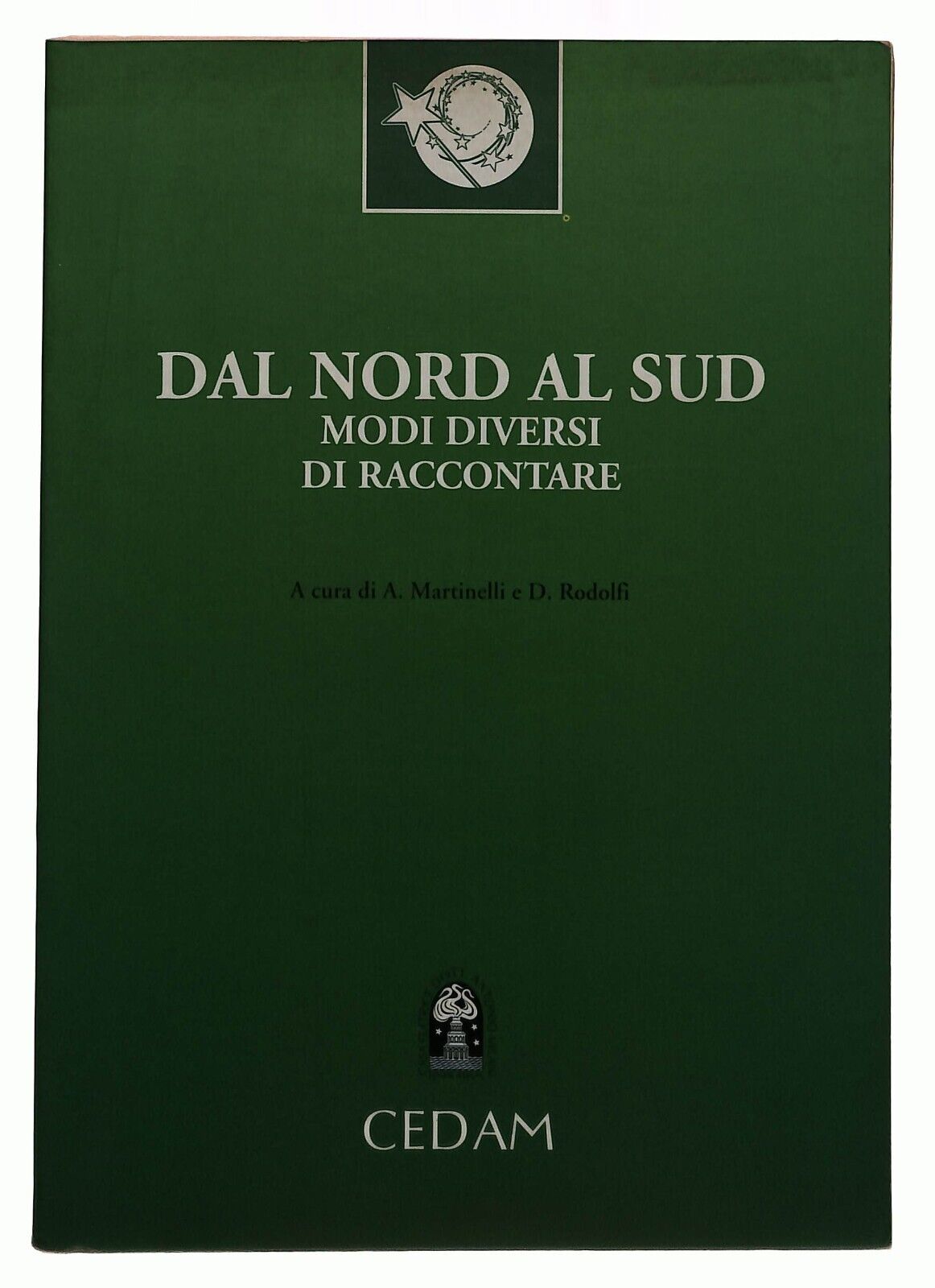EBOND Dal Nord Al Sud: Due Modi Diversi Di Raccontare + Esercizi Libro LI036063