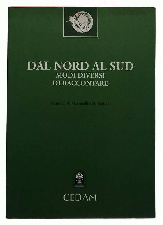 EBOND Dal Nord Al Sud: Due Modi Diversi Di Raccontare + Esercizi Libro LI036063