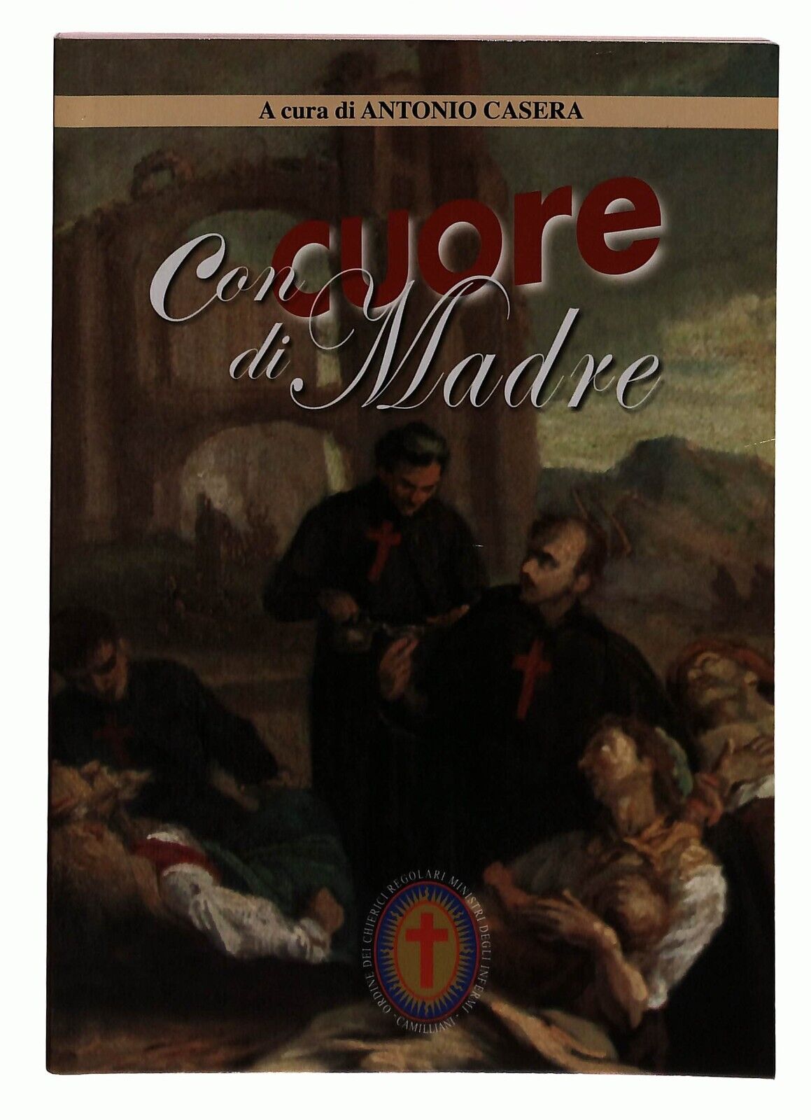 EBOND Con Cuore Di Madre A Cura Di Padre Antonio Casera Libro LI036066