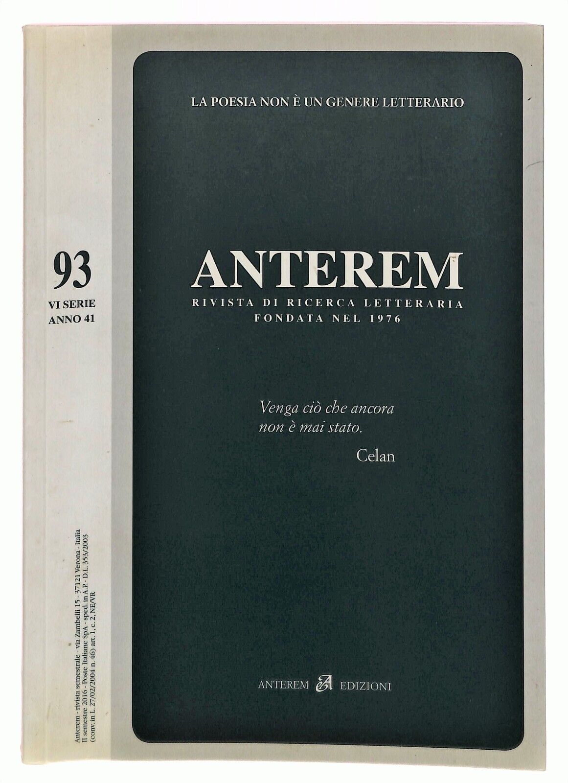 EBOND Anterem N. 93 La Poesia Non e Un Genere Letterario 2016 Libro LI036080