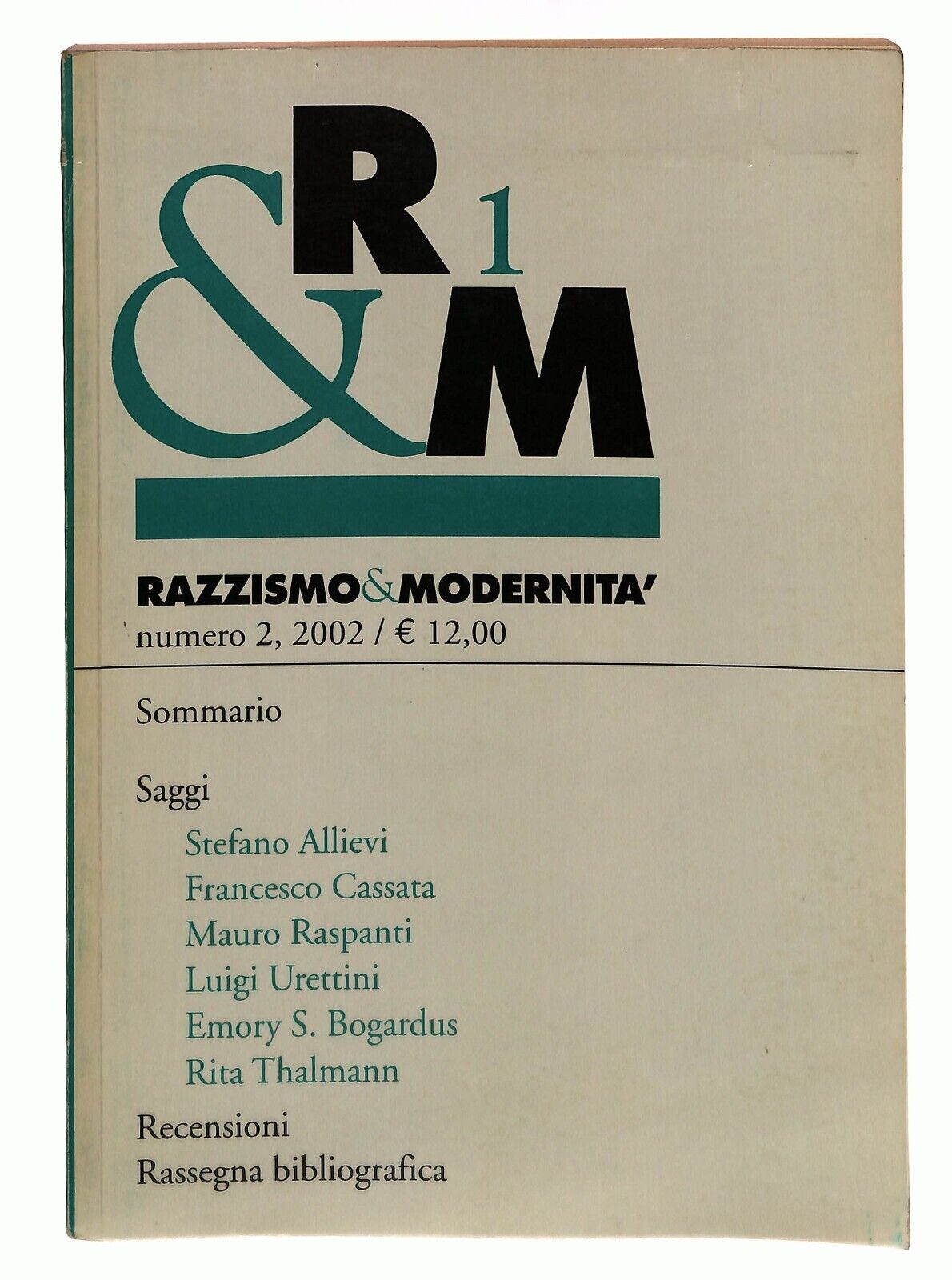 EBOND Supplemento Notiziario Del Centro: Razzismo Modernita 2002 Libro LI036087