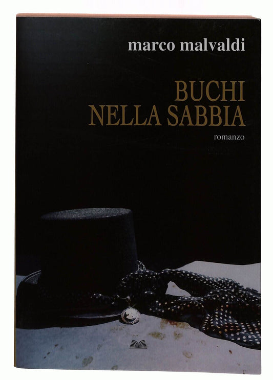 EBOND Buchi Nella Sabbia Marco Malvaldi Mondolibri 2016 Libro LI036097