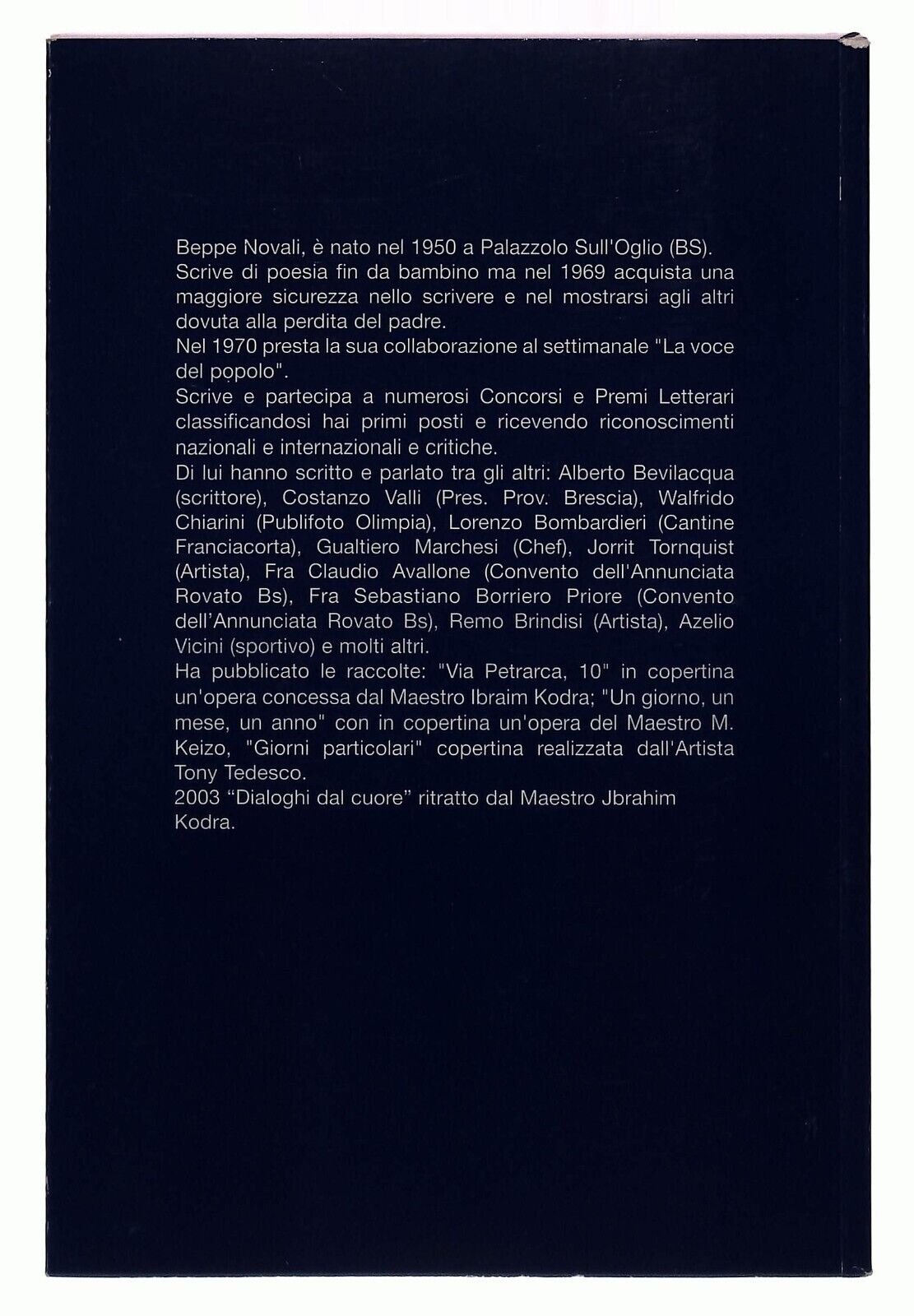 EBOND Dialoghi Dal Cuore Beppe Novali 2003 Libro LI036127