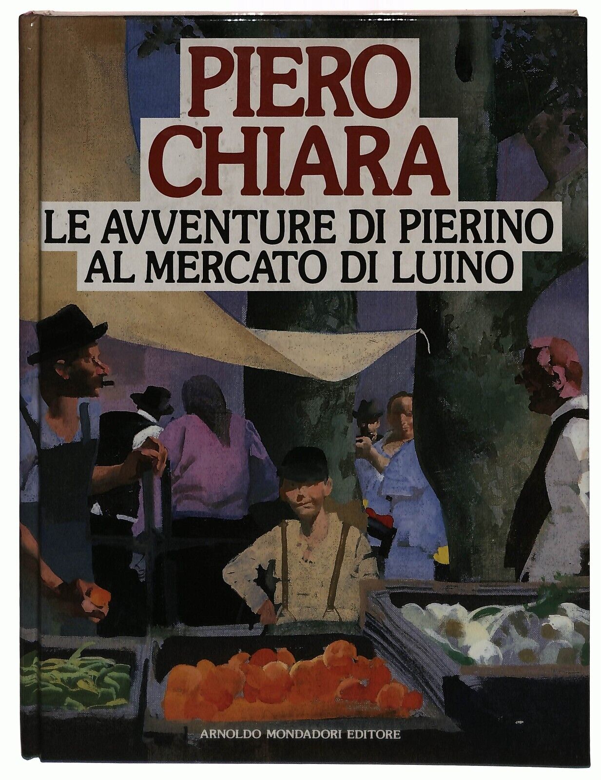 EBOND Le Avventure Di Pierino Al Mercato Di Luino Piero e Chiara Libro LI036140