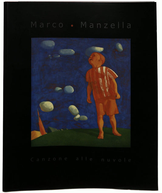 EBOND Marco Manzella Vol.4 Canzone Alle Nuvole 2005 Libro LI036141