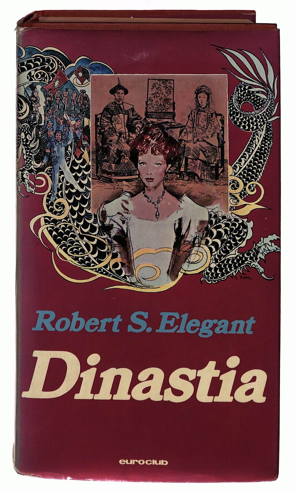EBOND Dinastia Robert S. Elegant Euroclub 1979 Libro LI036152