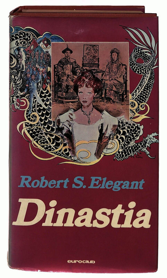 EBOND Dinastia Robert S. Elegant Euroclub 1979 Libro LI036152
