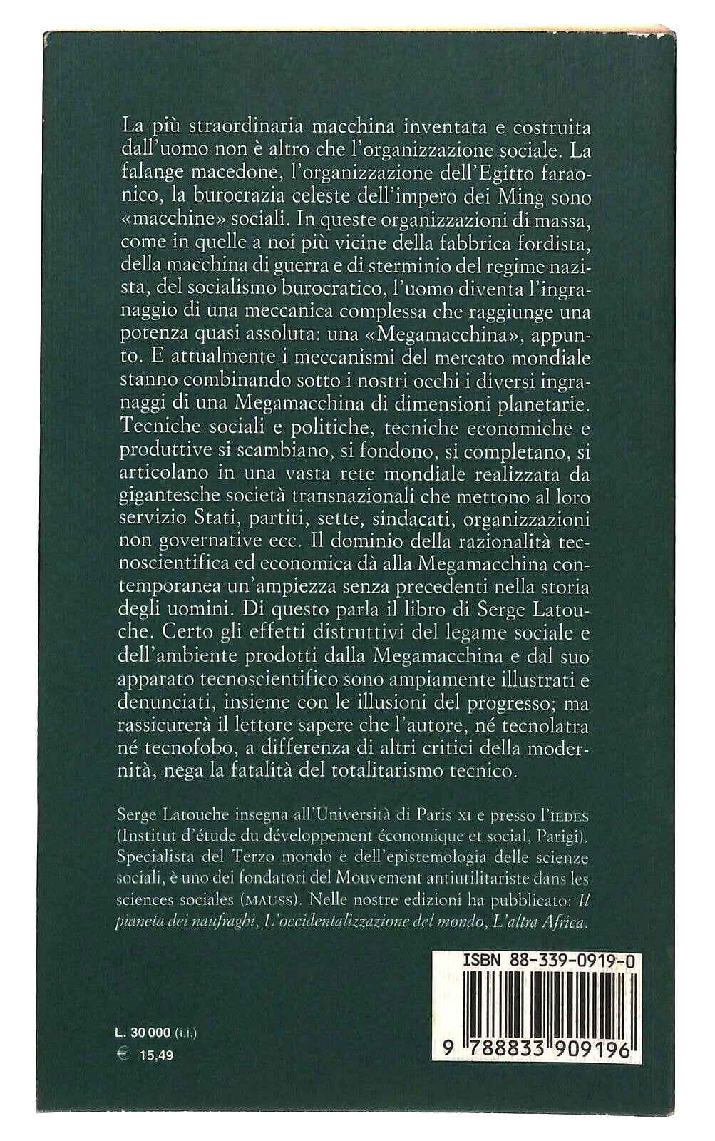 EBOND La Megamacchina Serge Latouche Bollati Boringhieri 2000 Libro LI036211
