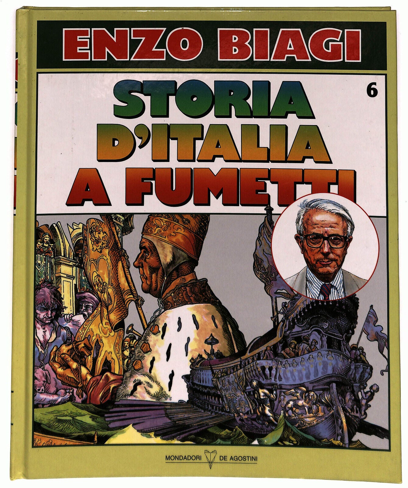 EBOND Storia D'italia a Fumetti Di Enzo Biagi N. 6 Libro LI036279