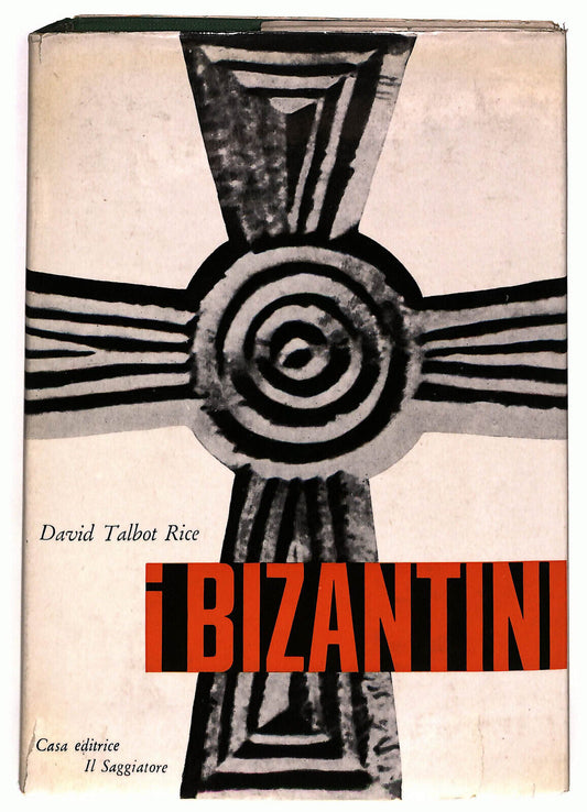 EBOND I Bizantini Di David Talbot Rice Il Saggiatore Libro LI036327