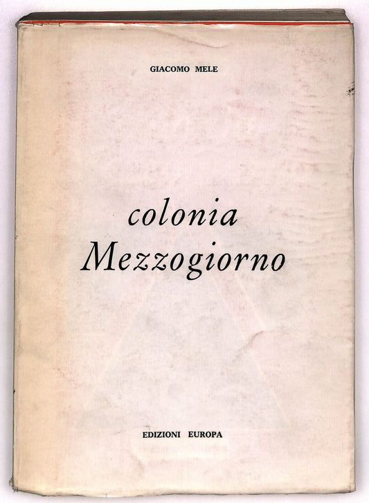 EBOND Colonia Mezzogiorno Di Giacomo Mele Libro LI036329