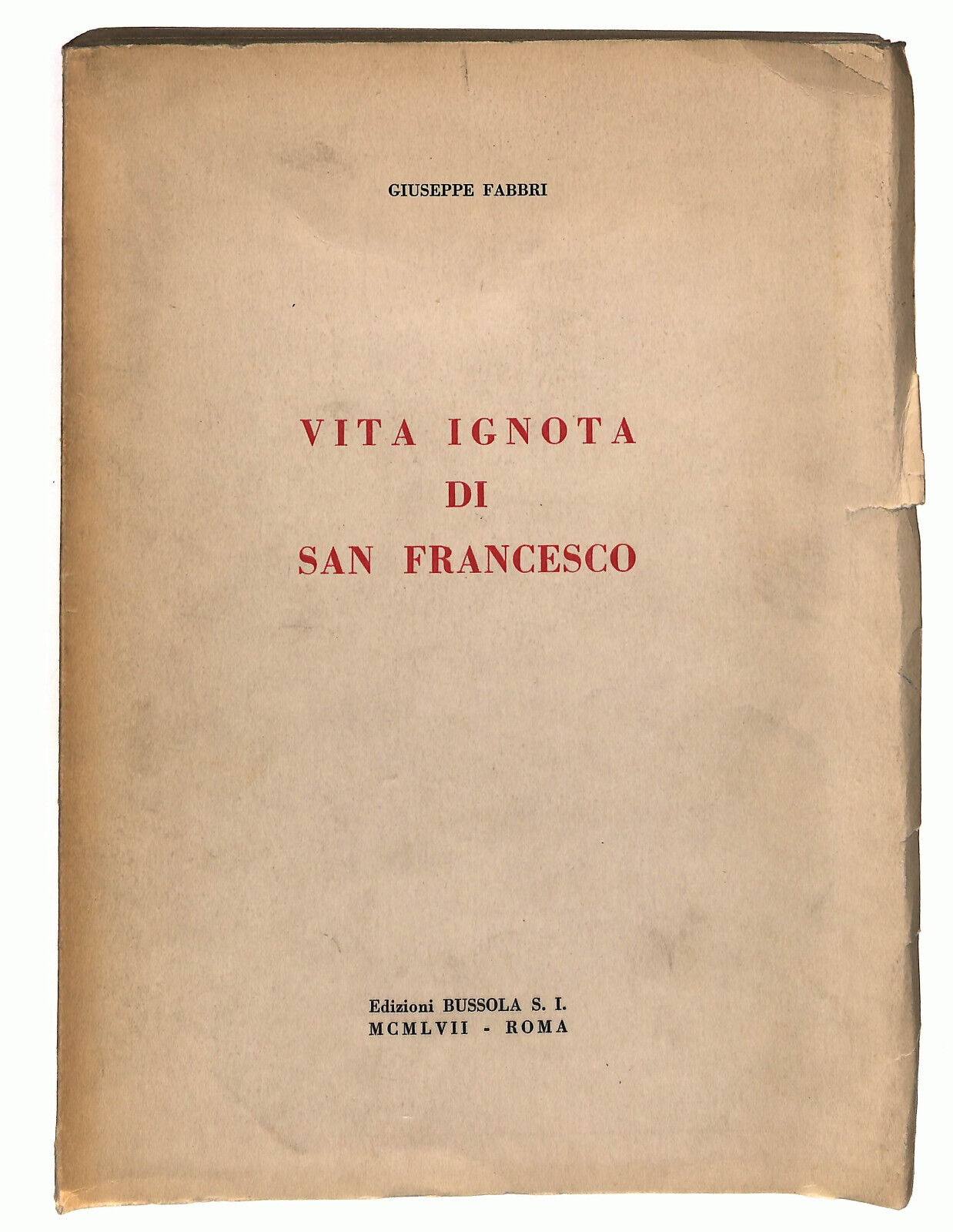 EBOND Vita Ignota Di San Francesco Di Giuseppe Fabbri Libro LI036358