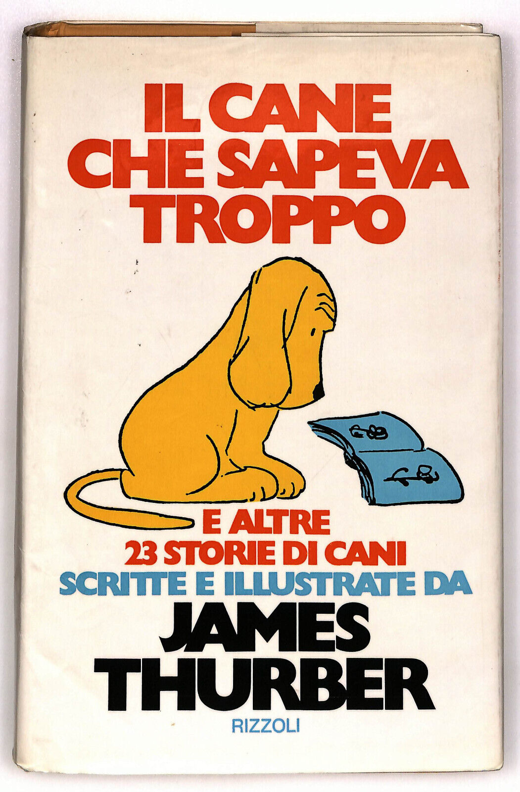 EBOND Il Cane Che Sapeva Troppo Di James Thurber Libro LI036451