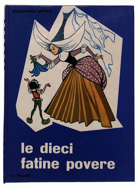EBOND Le Dieci Fatine Povere Di Giuseppina Antoni Libro LI036476