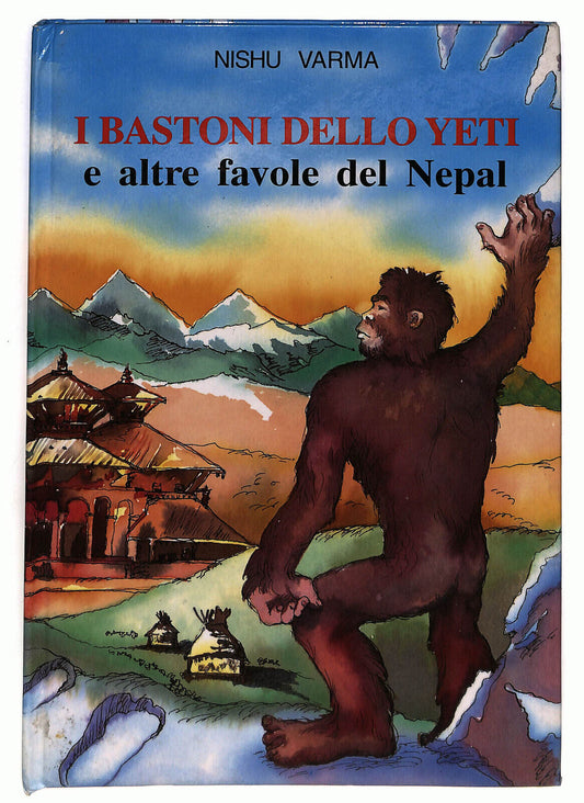 EBOND I Bastoni Dello Yeti e Altre Favole Del Nepal Di Nishu Varma Libro LI036477