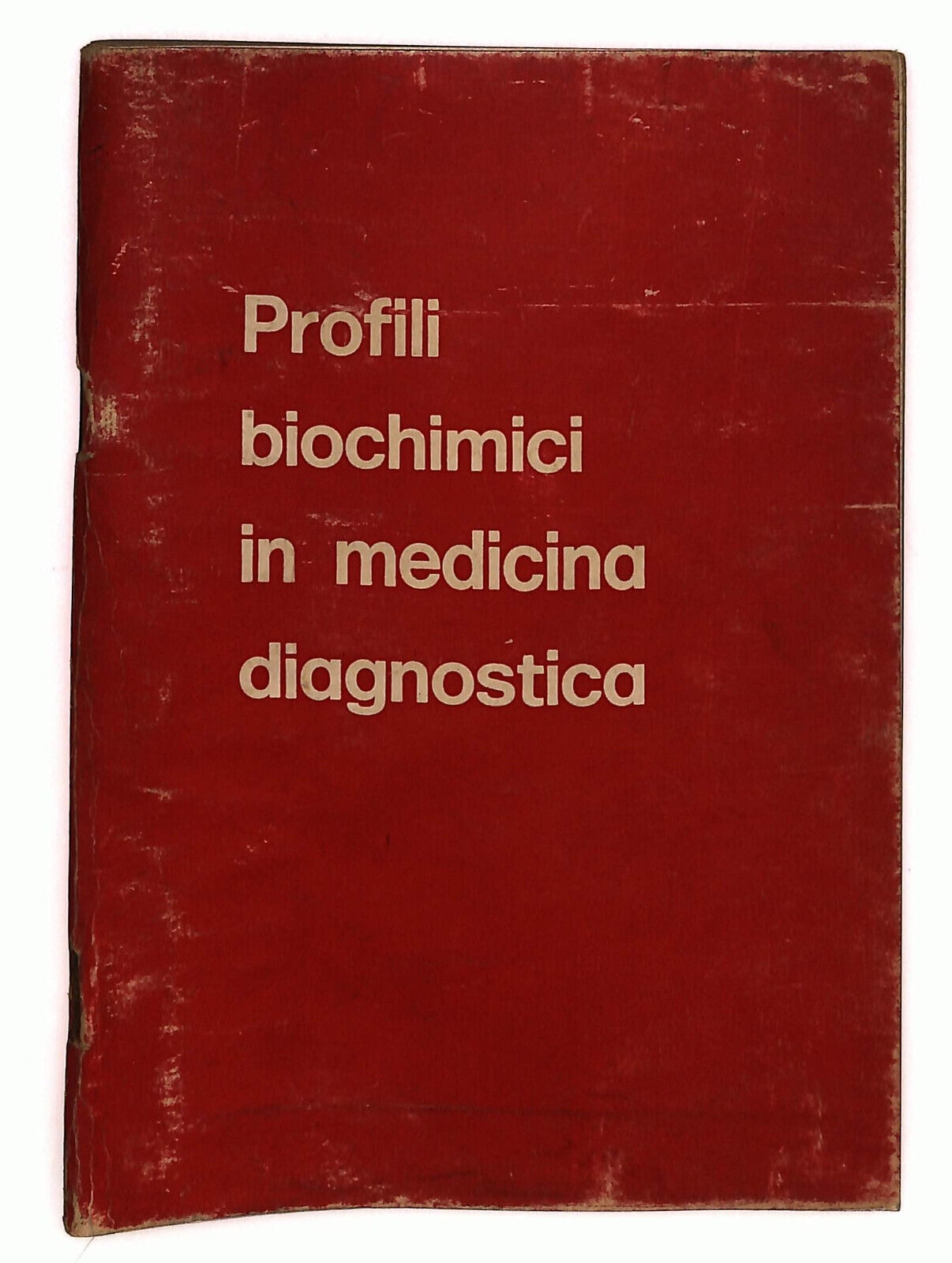 EBOND Profili Biochimici In Medicina Diagnostica 1971 Libro LI036480