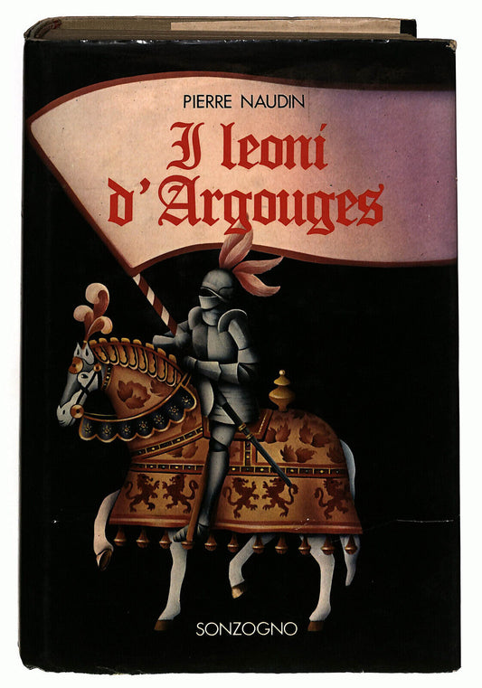 EBOND I Leoni D'argouges Di Pierre Naudin Libro LI036488