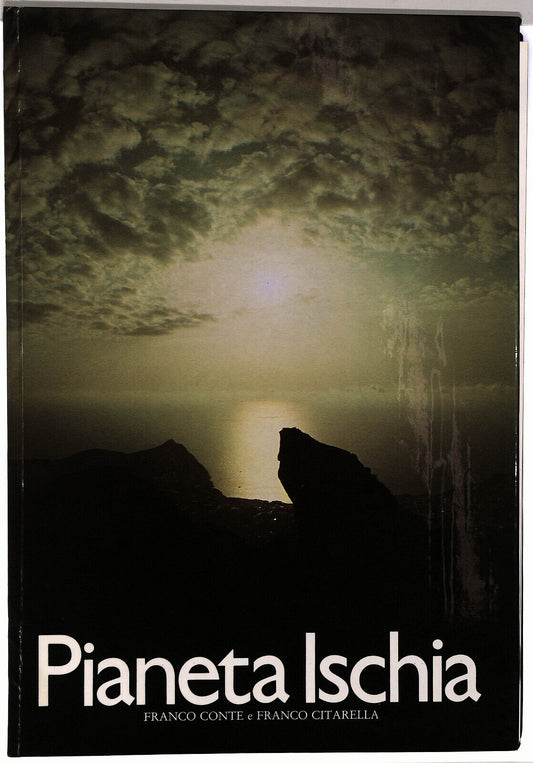 EBOND Pianeta Ischia Di F. Conte e F. Citarella Libro LI036502