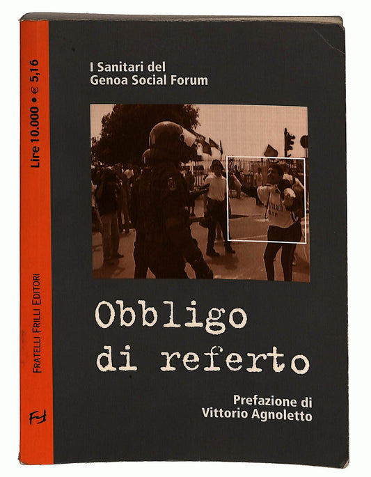 EBOND Obbligo Di Referto I Sanitari Del Genoa Social Forum Libro LI036506
