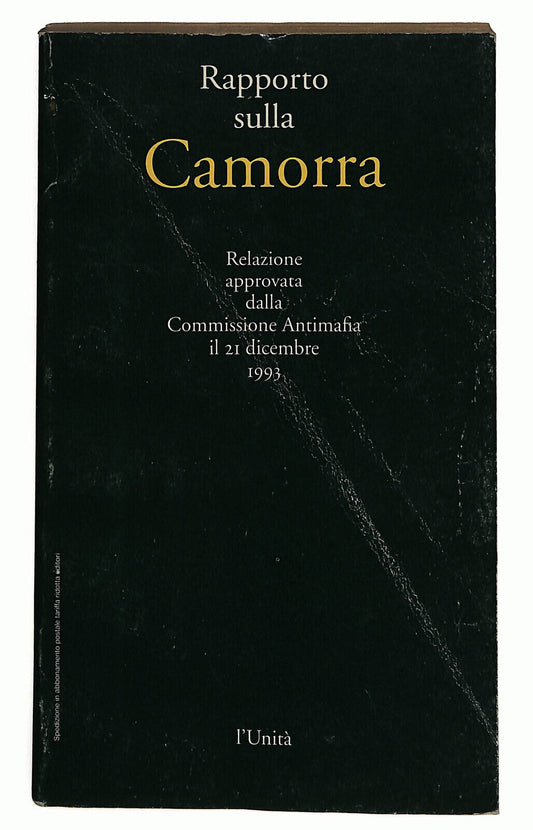 EBOND Rapporto Sulla Camorra L'unita Libro LI036539