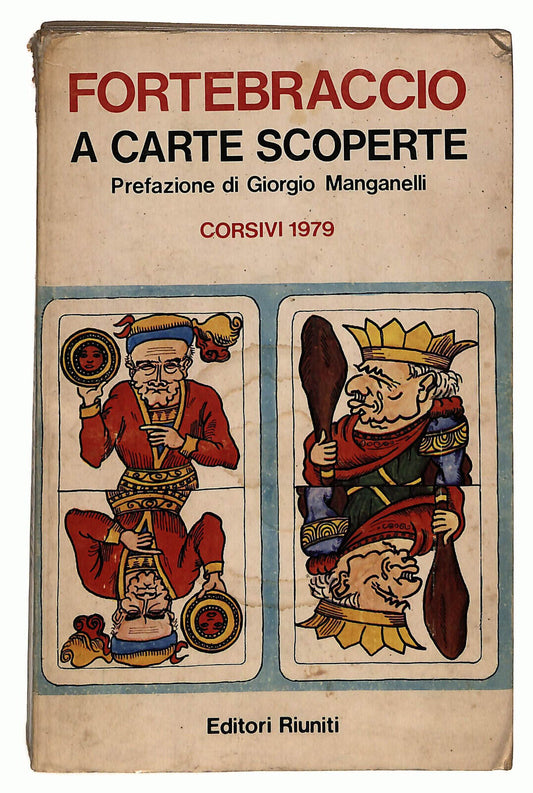 EBOND Fortebraccio a Carte Scoperte Corsivi 1979 Libro LI036540