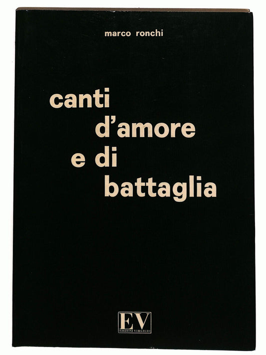 EBOND Canti D'amore e Di Battaglia Di Marco Ronchi Libro LI036569