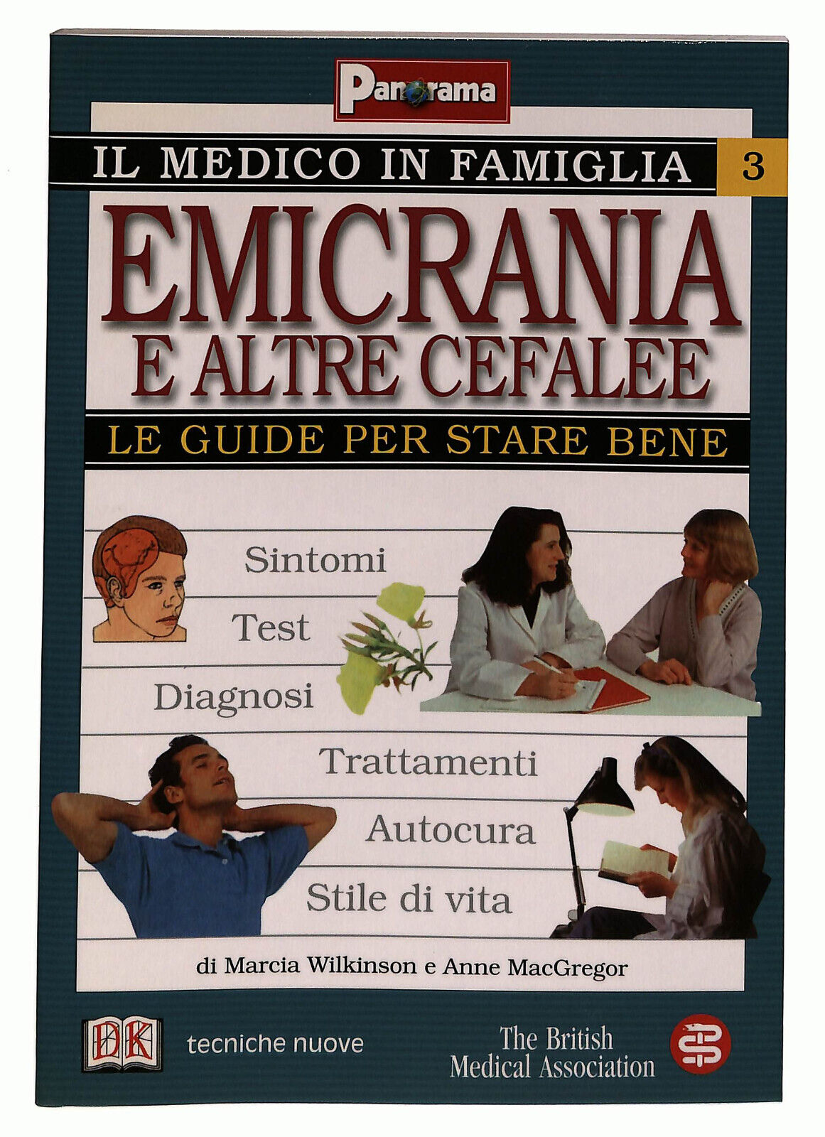 EBOND Il Medico In Famiglia 3 Emicrania e Altre Cefalee Panorama Libro LI036606