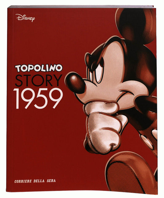EBOND Topolino Story 1959 N. 11 Corriere Della Sera Libro LI036629