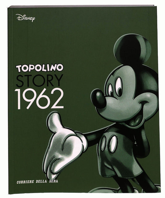 EBOND Topolino Story 1962 N. 14 Corriere Della Sera Libro LI036656