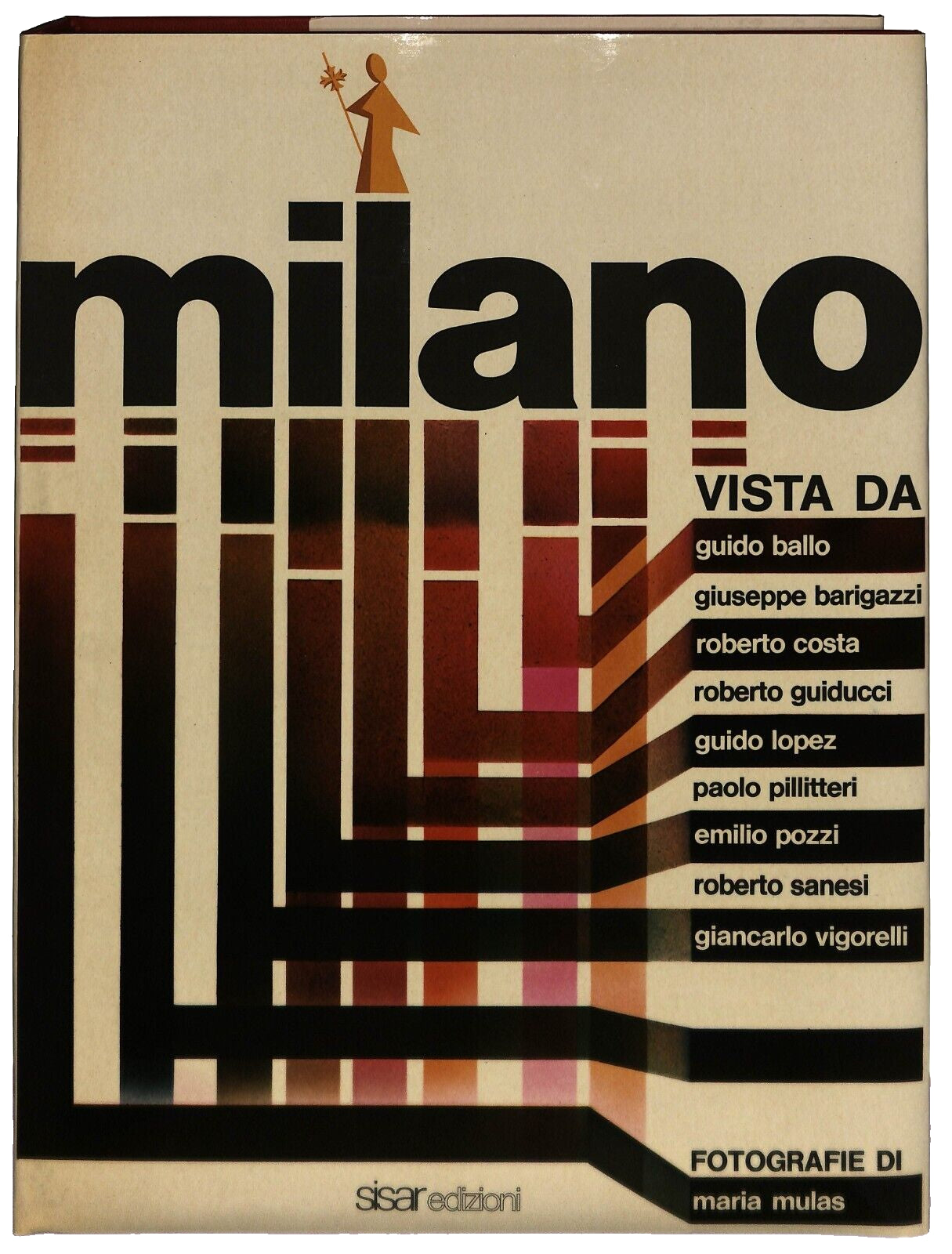 EBOND Milano Vista Da Foto Maria Mulas Ed. Sisar 1973 Libro LI036704