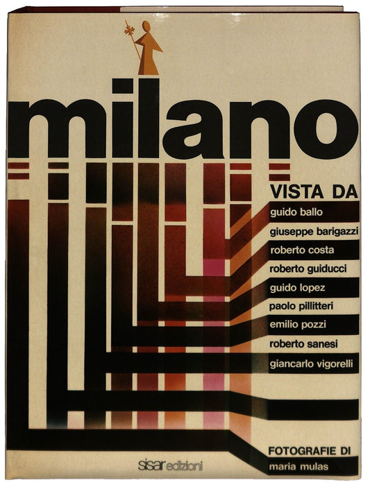 EBOND Milano Vista Da Foto Maria Mulas Ed. Sisar 1973 Libro LI036704