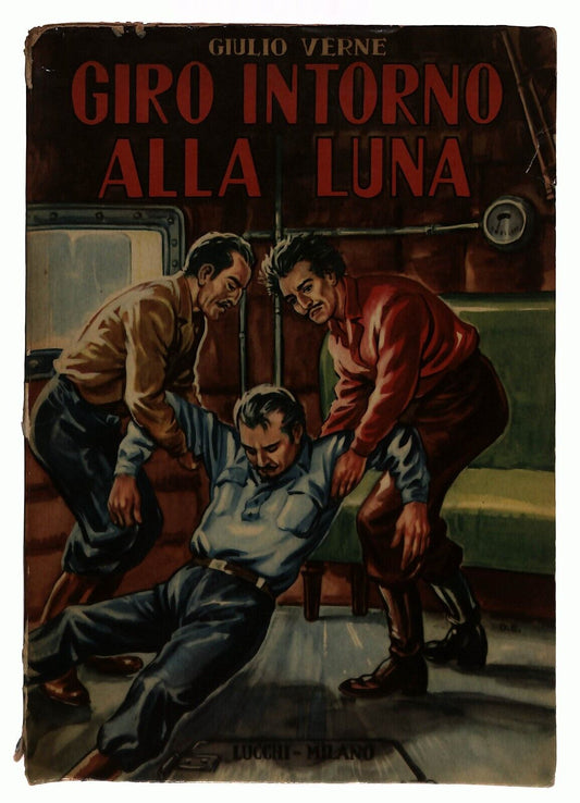 EBOND Giro Intorno Alla Luna Giulio Verne Lucchi 1957 Libro LI036753