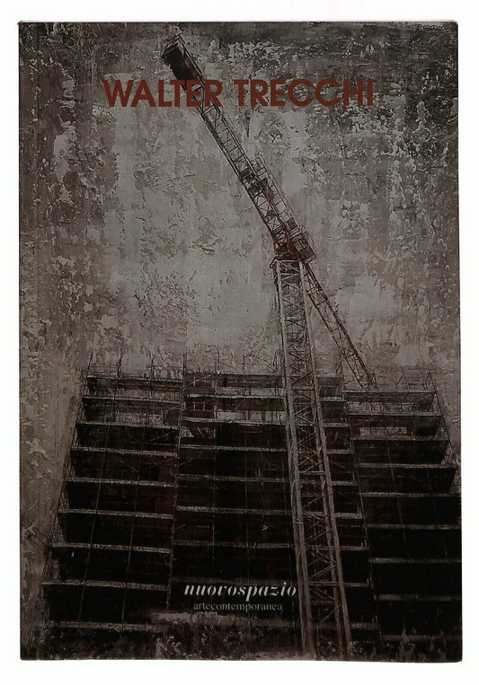 EBOND Walter Trecchi Nuovospazio Aldo Benedetti 2006 Libro LI036768