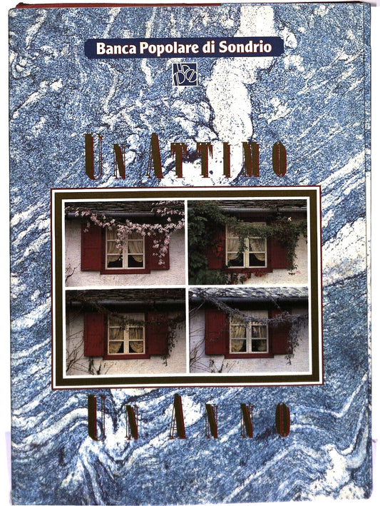 EBOND Un Attimo Un Anno Bp Sondrio Raccolta Fotografica Libro LI036780