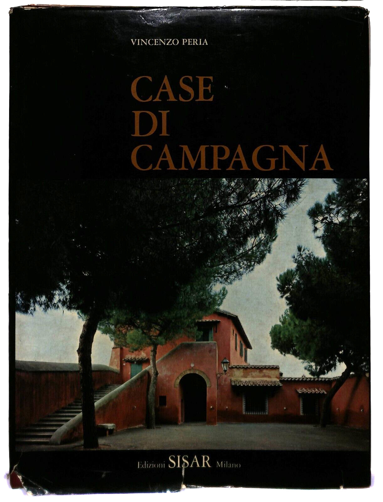 EBOND Case Di Campagna Vincenzo Perla Sisar 1970 Libro LI036782