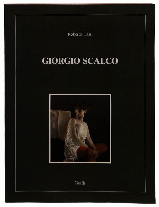 EBOND Scalco Catalogo Opere Roberto Tassi Grafis Edizioni 1984 Libro LI036783