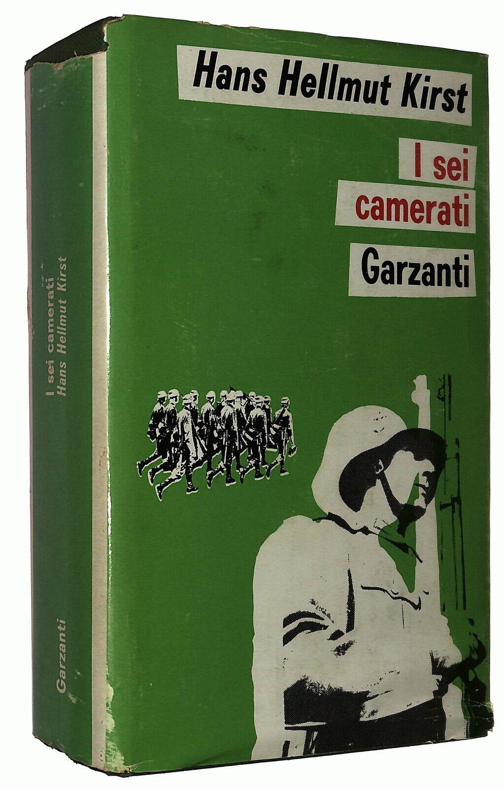 EBOND I Sei Camerati Hans Hellmut Kirst Garzanti 1968 Libro LI036911