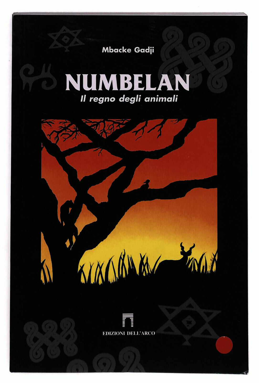 EBOND Numbelan Di Mbacke Gadji Edizioni Dell'arco 2004 Libro LI036933